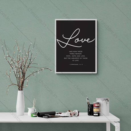 Faith Hope Love Black Series: Love - 1 Corinthians 13:13