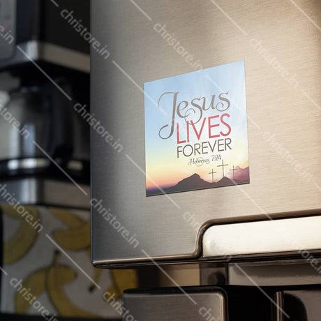 Jesus Lives Forever - Hebrews 7:24