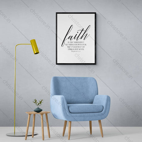 Faith: Faith Is The Substance - Hebrews 11:1