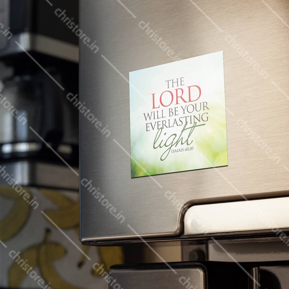 The Lord Will Be Your Everlasting Light - Isaiah 60:20