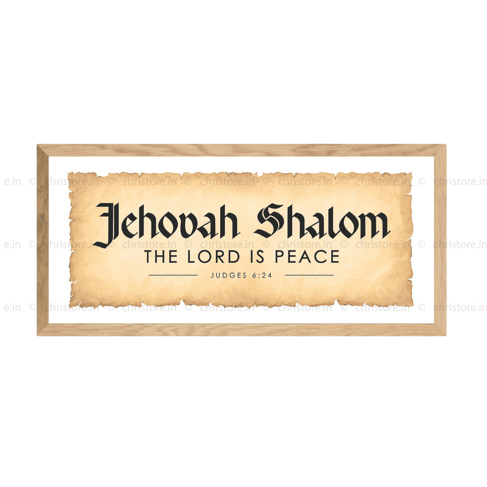 Jehovah Shalom, The Lord Is Peace