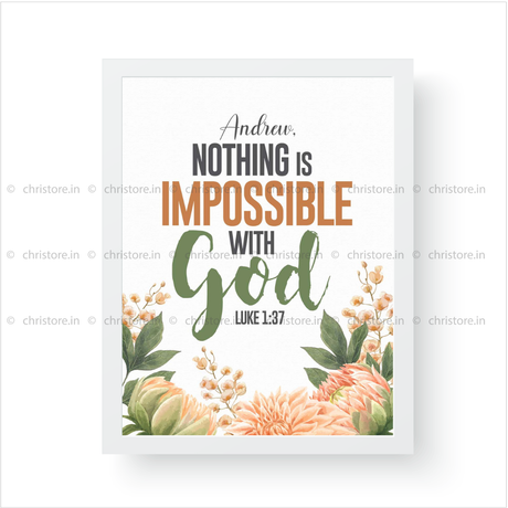 Nothing Is Impossible With God - Luke 1:37 - Personalized