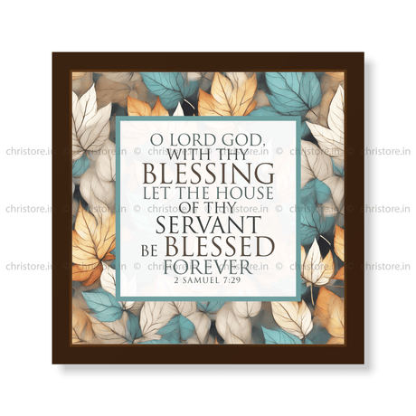 O Lord God With Your Blessing - 2 Samuel 7:29