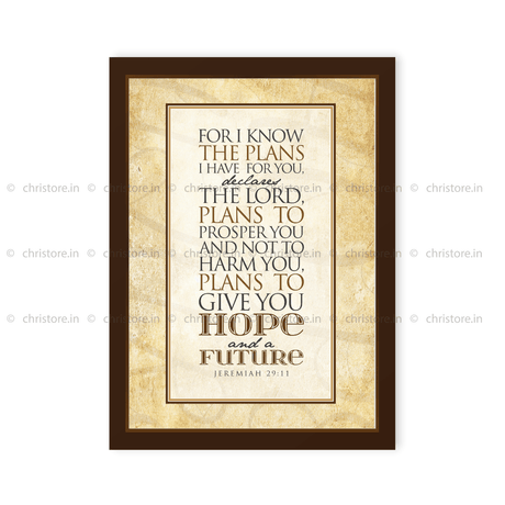 For I Know The Plans I Have For You - Jeremiah 29:11