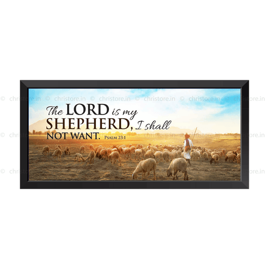 The Lord is My Shepherd - Psalm 23:1