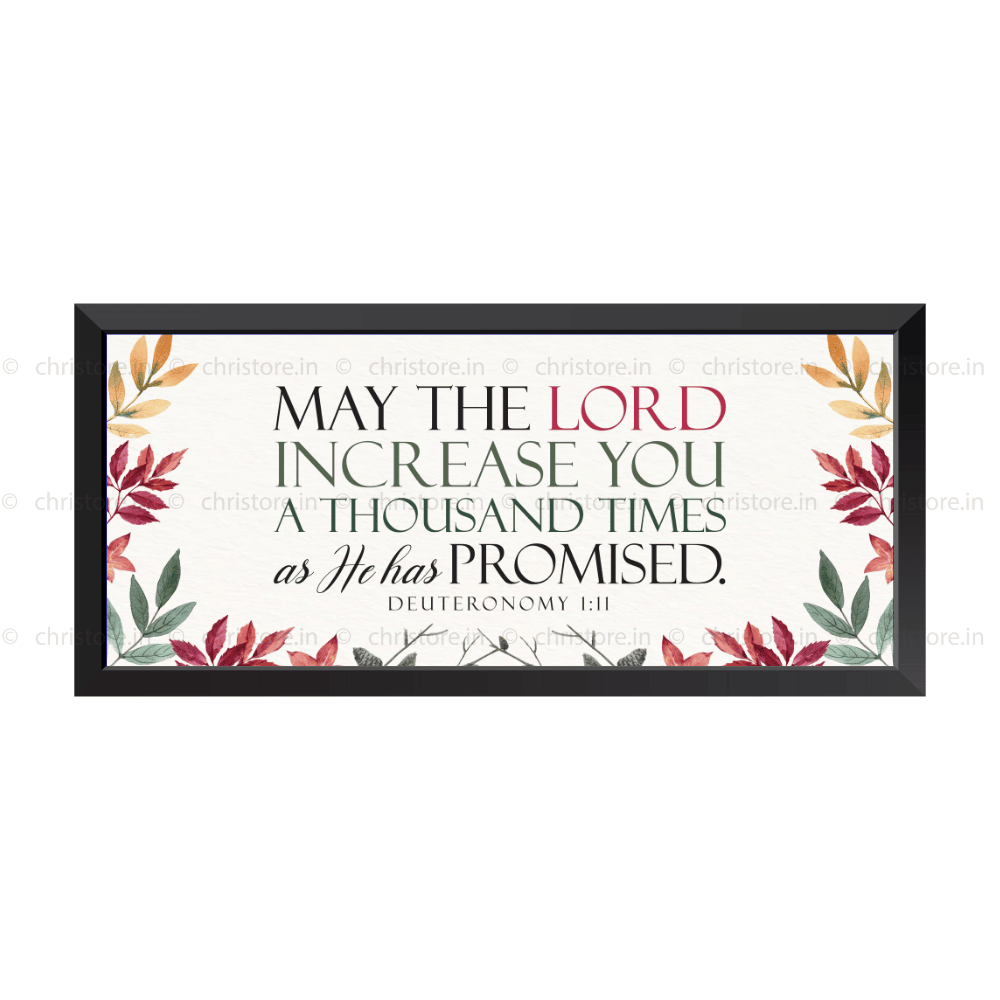 May The Lord Increase You A Thousand - Deuteronomy 1:11