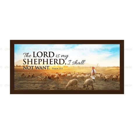 The Lord is My Shepherd - Psalm 23:1