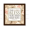 The Lord Bless You And Keep You - Numbers 6:24