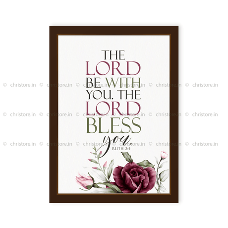 The Lord Be With You, The Lord Bless You - Ruth 2:4