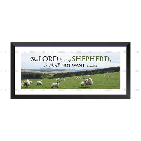 The Lord is My Shepherd - Psalm 23:1