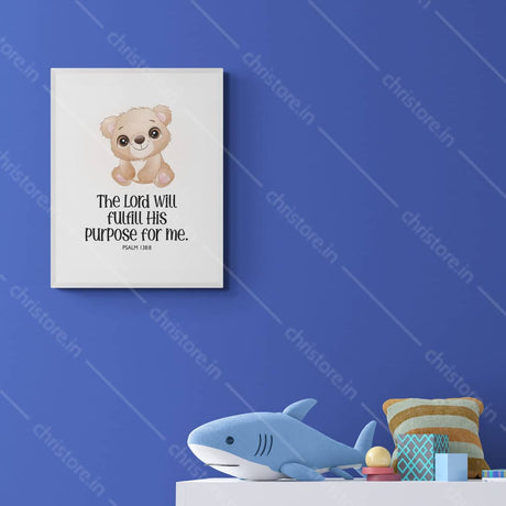 Kids: The Lord Will Fulfill His Purpose For Me - Psalm 138:8