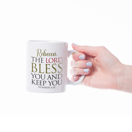The Lord Bless You And Keep You - Numbers 6:24 - Personalized