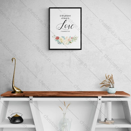 Faith Hope Love Floral Series: Love - 1 Corinthians 13:13