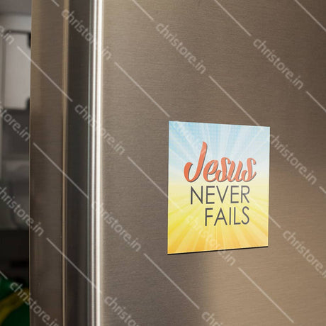 Jesus Never Fails - Christian Quote