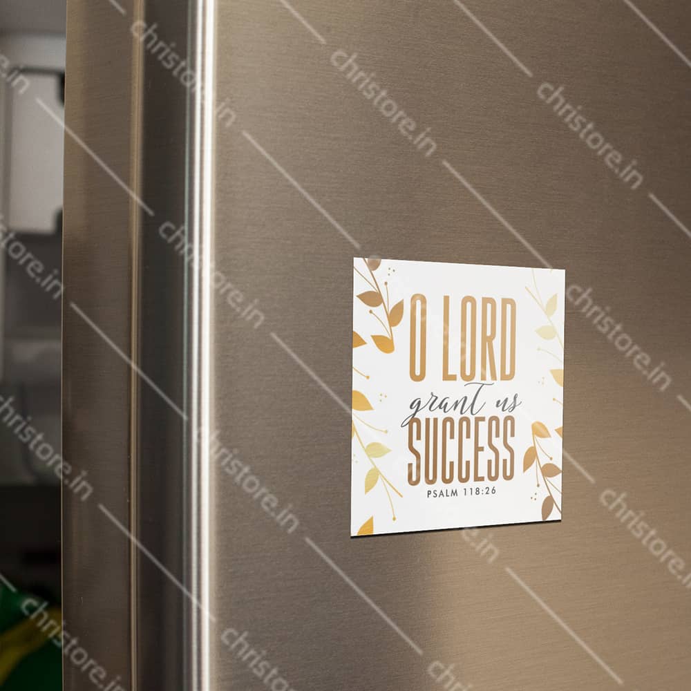 O Lord Grant Us Success - Psalm 118:26