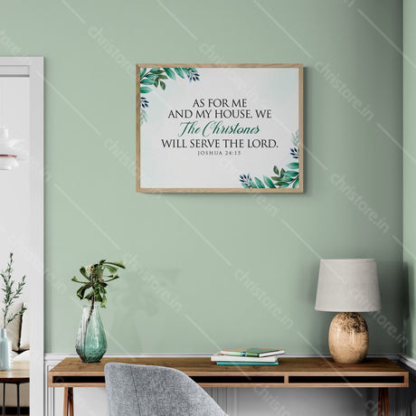 As For Me And My House - Joshua 24:15 - Personalized