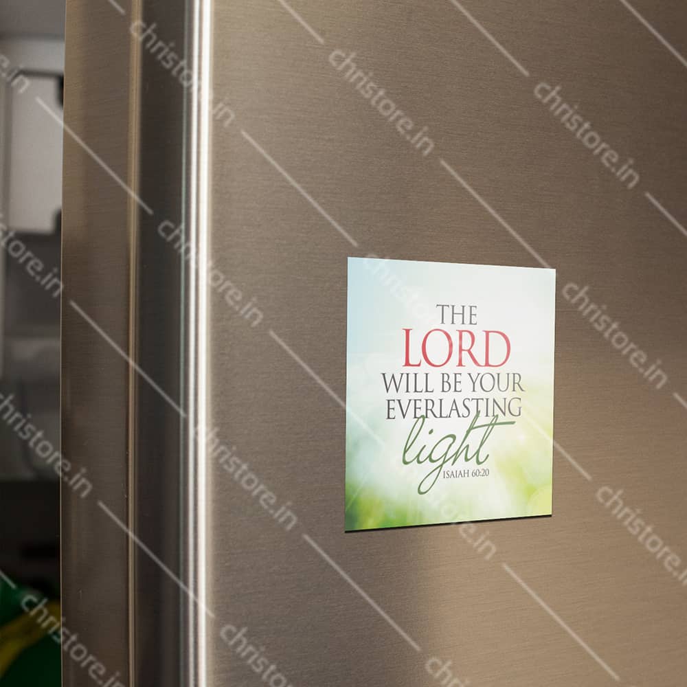 The Lord Will Be Your Everlasting Light - Isaiah 60:20