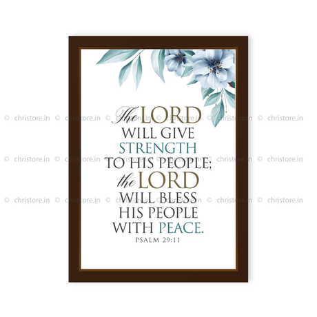 The Lord Will Give Strength To His People - Psalm 29:11