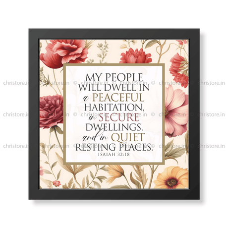My People Will Live in Peace – Isaiah 32:18