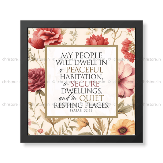 My People Will Live in Peace – Isaiah 32:18