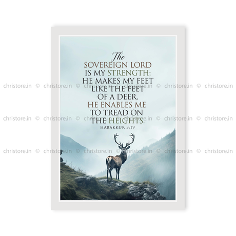 The Lord Is My Strength - Habakkuk 3:19