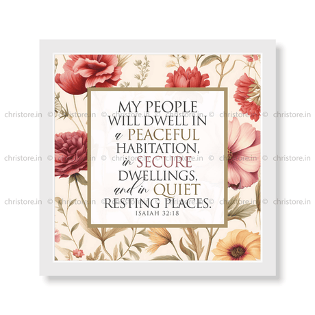 My People Will Live in Peace – Isaiah 32:18