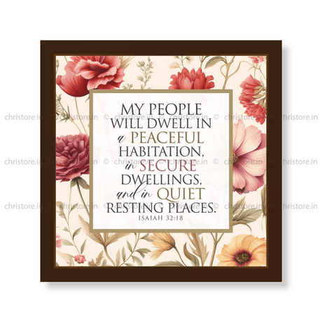 My People Will Live in Peace – Isaiah 32:18