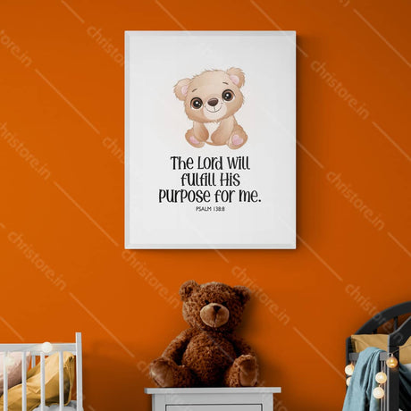 Kids: The Lord Will Fulfill His Purpose For Me - Psalm 138:8