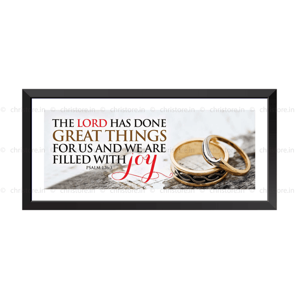 The Lord Has Done Great Things For Us - Psalm 126:3