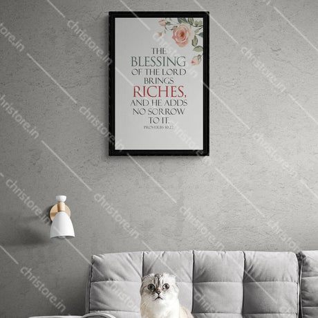 The Blessing Of The Lord Brings Riches - Proverbs 10:22