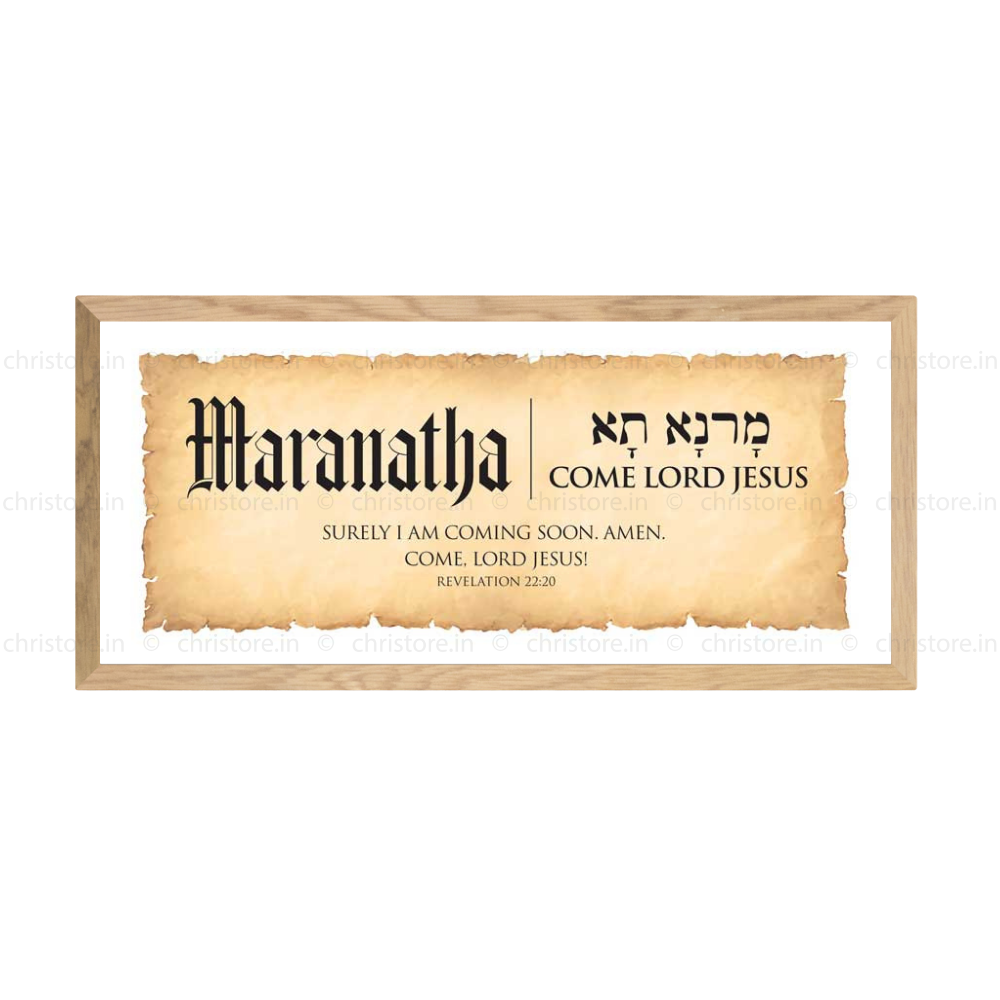 Maranatha: Come, Lord Jesus
