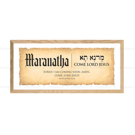 Maranatha: Come, Lord Jesus
