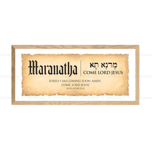 Maranatha: Come, Lord Jesus