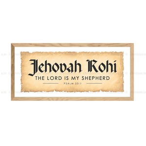 Jehovah Rohi, The Lord My Shepherd
