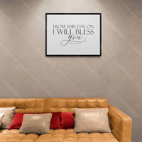 From This Day On I Will Bless You - Haggai 2:19
