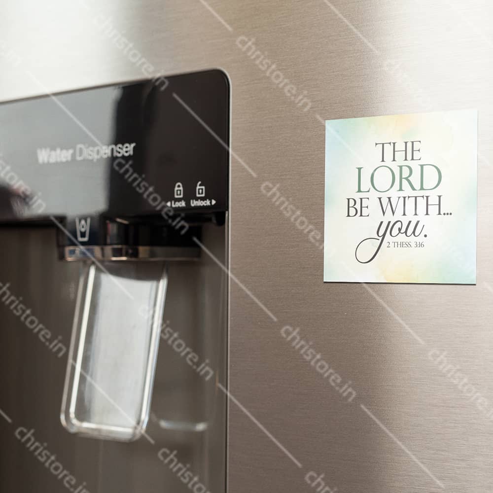 The Lord Be With You - 2 Thessalonians 3:16