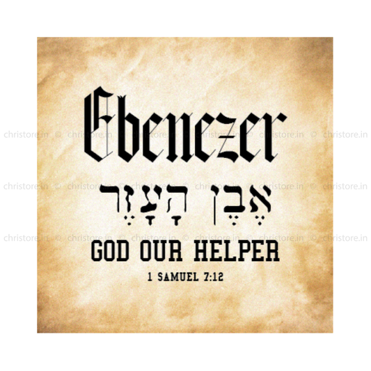 Ebenezer: God Our Helper