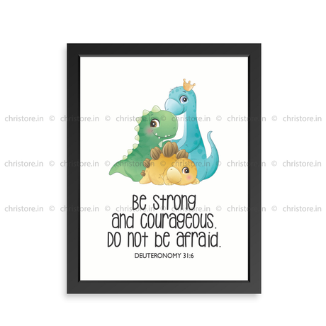Kids: Be Strong and Courageous – Deuteronomy 31:6
