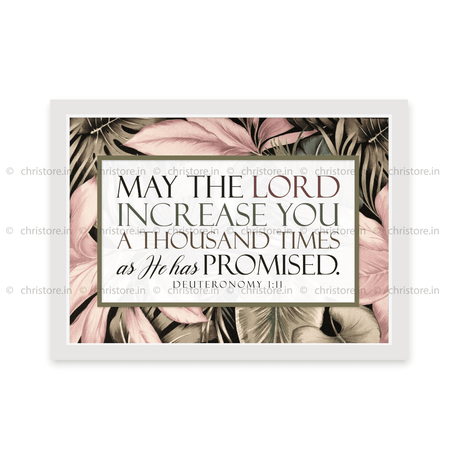 May The Lord Increase You A Thousand - Deuteronomy 1:11