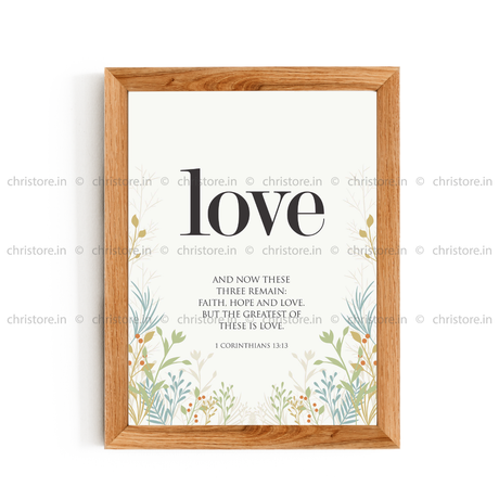 Love - 1 Corinthians 13:13