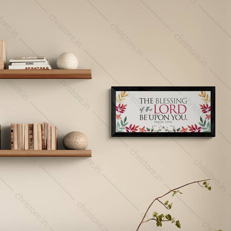The Blessing Of The Lord Be Upon You - Psalm 129:8