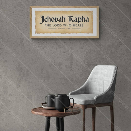 Jehovah Rapha, The Lord Who Heals