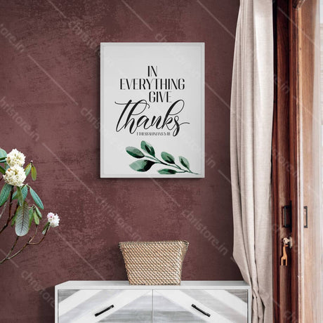 In Everything Give Thanks - 1 Thessalonians 5:18