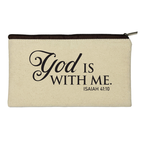 God Is With Me - Isaiah 41:10 - Pouch
