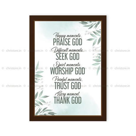 Happy Moments… Praise God - Christian Quote