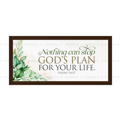 Nothing Can Stop God's Plan For Your Life - Isaiah 14:27