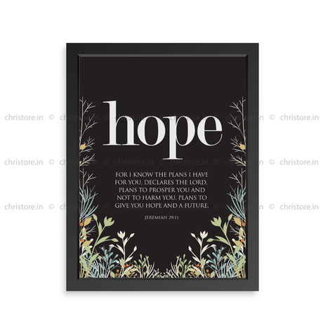 Hope: He Gives Me Hope And A Future - Jeremiah 29:11
