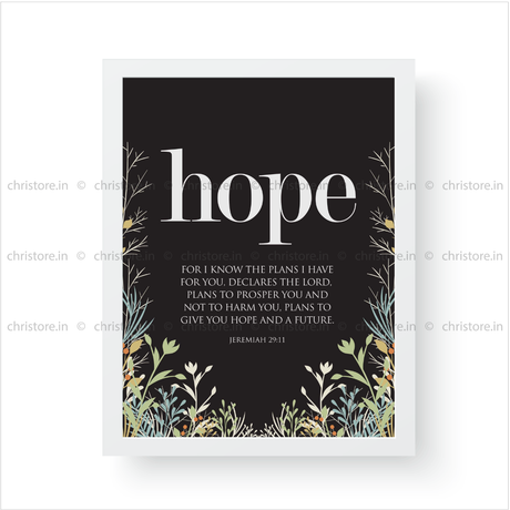 Hope: He Gives Me Hope And A Future - Jeremiah 29:11