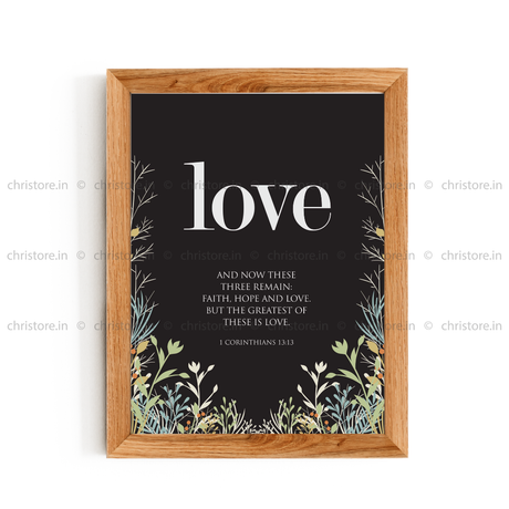 Love - 1 Corinthians 13:13