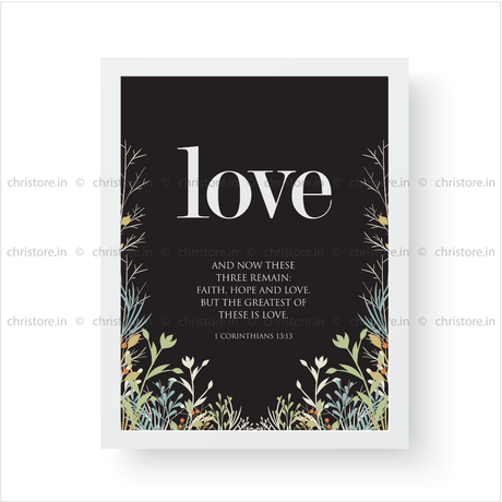 Love - 1 Corinthians 13:13
